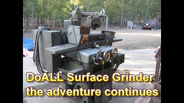 DoALL Surface Grinder--Part 2