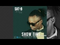 Sat B Show Time Feat Miss Erica IWACU Prod Holly Beat 