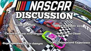 NASCAR Discussion (Atlanta Review, Superspeedway Changes & More)