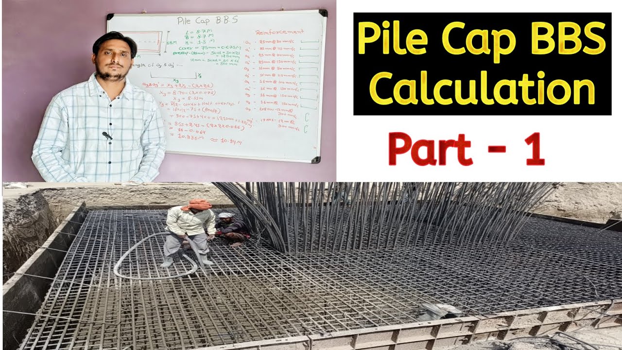 Pile Cap BBS Step by Step | BBS for Pile Cap (Part-1)