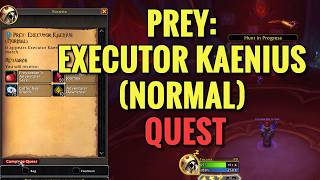 Prey: Executor Kaenius (Normal) Quest (WoW Midnight)