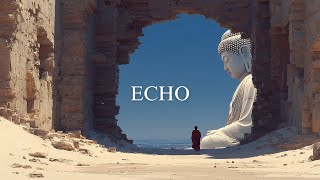 Echo 🌿 528 Hz – Deep Healing Music for Inner Balance & Meditation