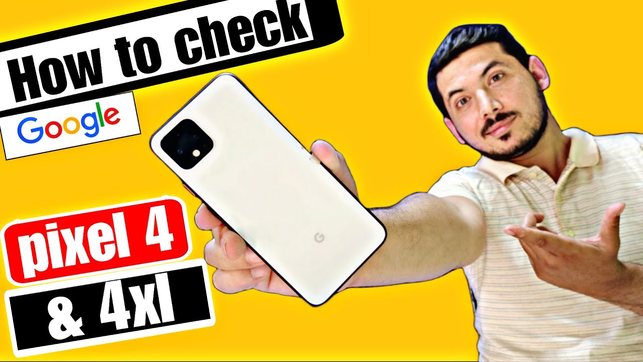 How To Check Google Pixel 4 How To Check Google Pixel 4xl YouTube how-to-check-google-pixel-4-how-to-check-google-pixel-4xl-youtube