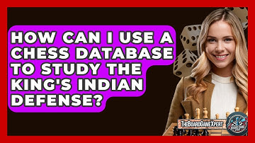 How Can I Use A Chess Database To Study The King
