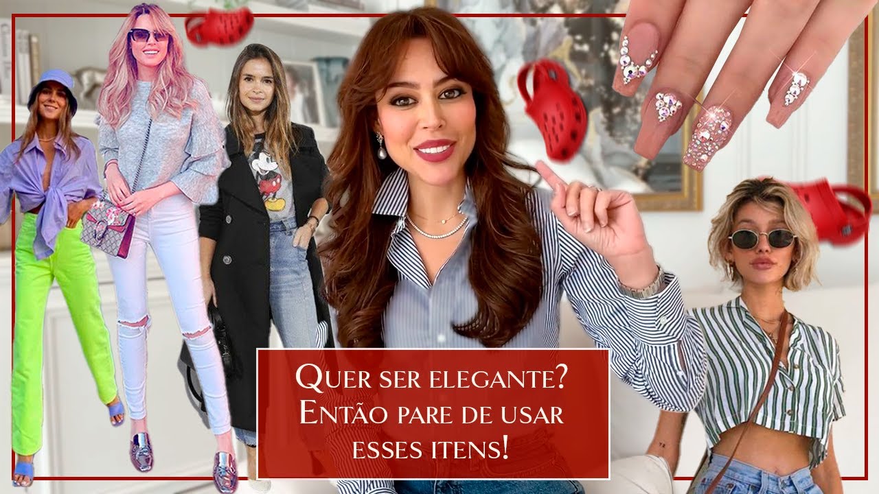 10 coisas que eu abandonei para ter uma imagem elegante | Por Renata Meins