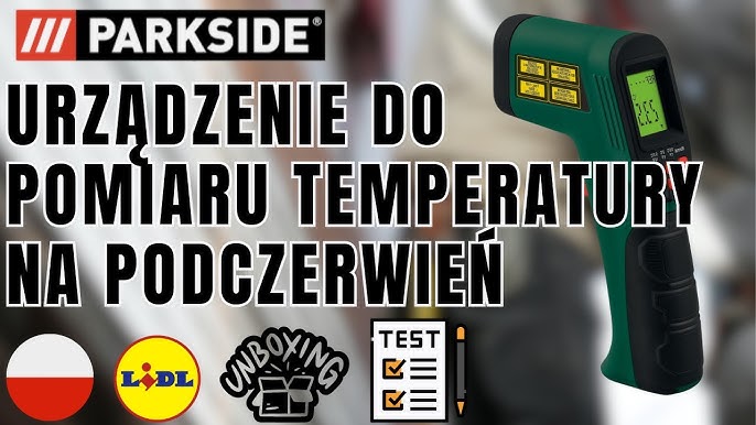 Parkside Infrared Thermometer - PTIA 1, HG05546 YouTube (Lidl)