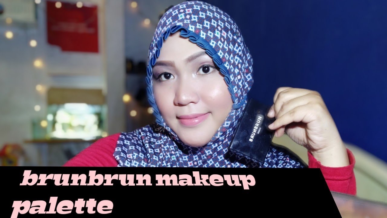 TUTORIAL BRUNBRUN PARIS MAKEUP PALETTE EYESHADOW | MAKEUP UNTUK PEMULA