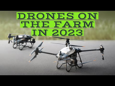 Drones on the Farm in 2023