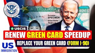 How to Renew Green Card Speed-up 2024 : Replace Permanent Resident Card (Green Card) | Form I-90