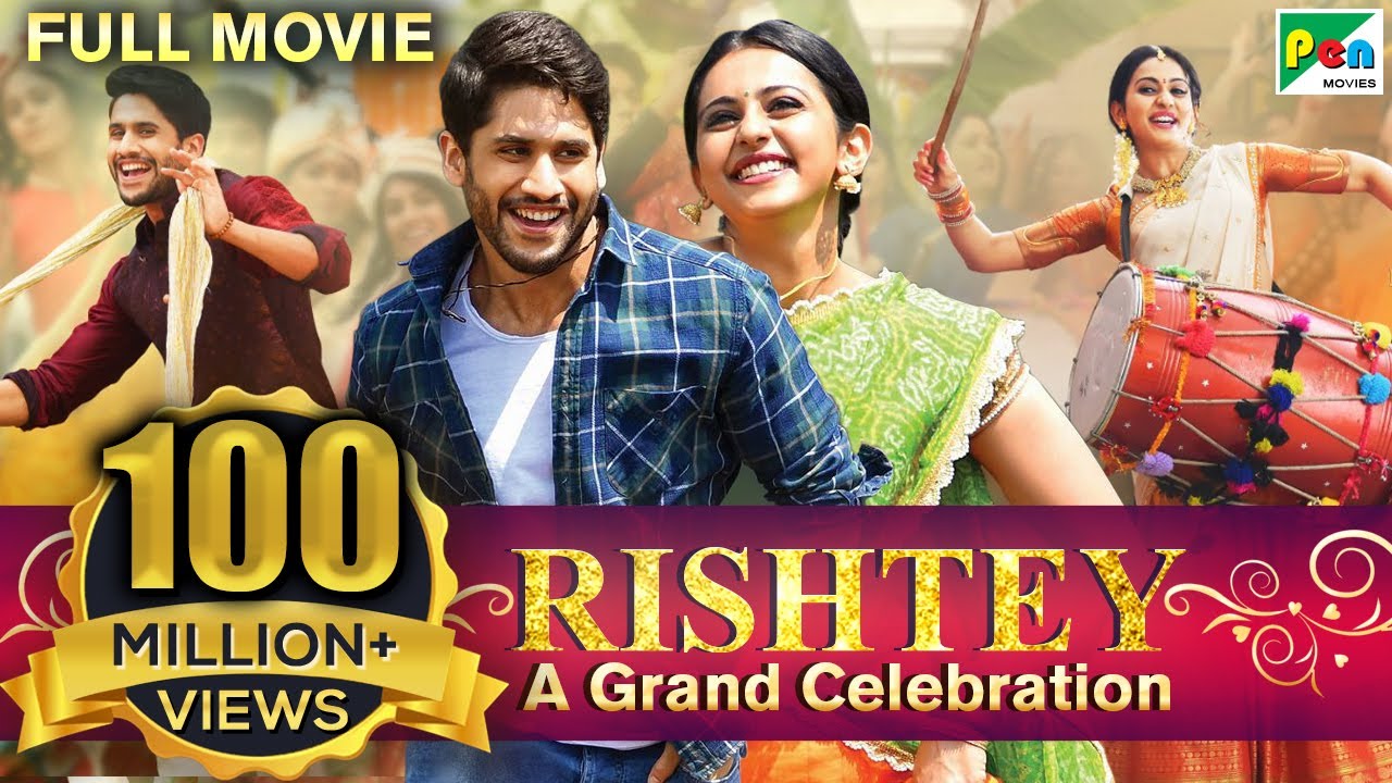 Rishtey A Grand Celebration  New Hindi Dubbed Movie 2022  Naga Chaitanya Rakul Preet Singh