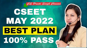 CSEET May 2022 Exam Prepration |  best Coaching in India  | Best Plan To Prepare CSEET