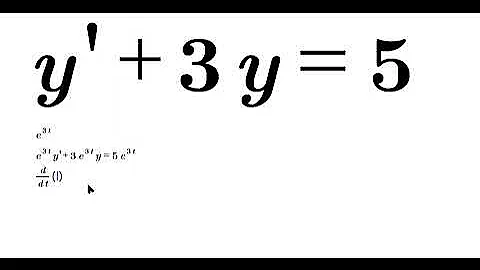 Solving y'+3y=5 by using an integrating factor