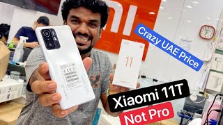 OMG Xiaomi 11T 256GB UAE Price And Unboxing. This Should Launched ☹️