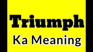 Triumph ka meaning kya hai | Triumph synonym words in english | Triumph ka Synonyms in english