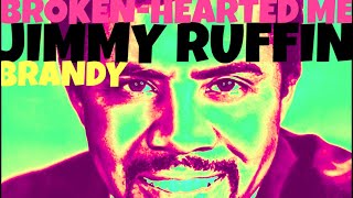 Jimmy Ruffin x Brandy - Broken-hearted Me