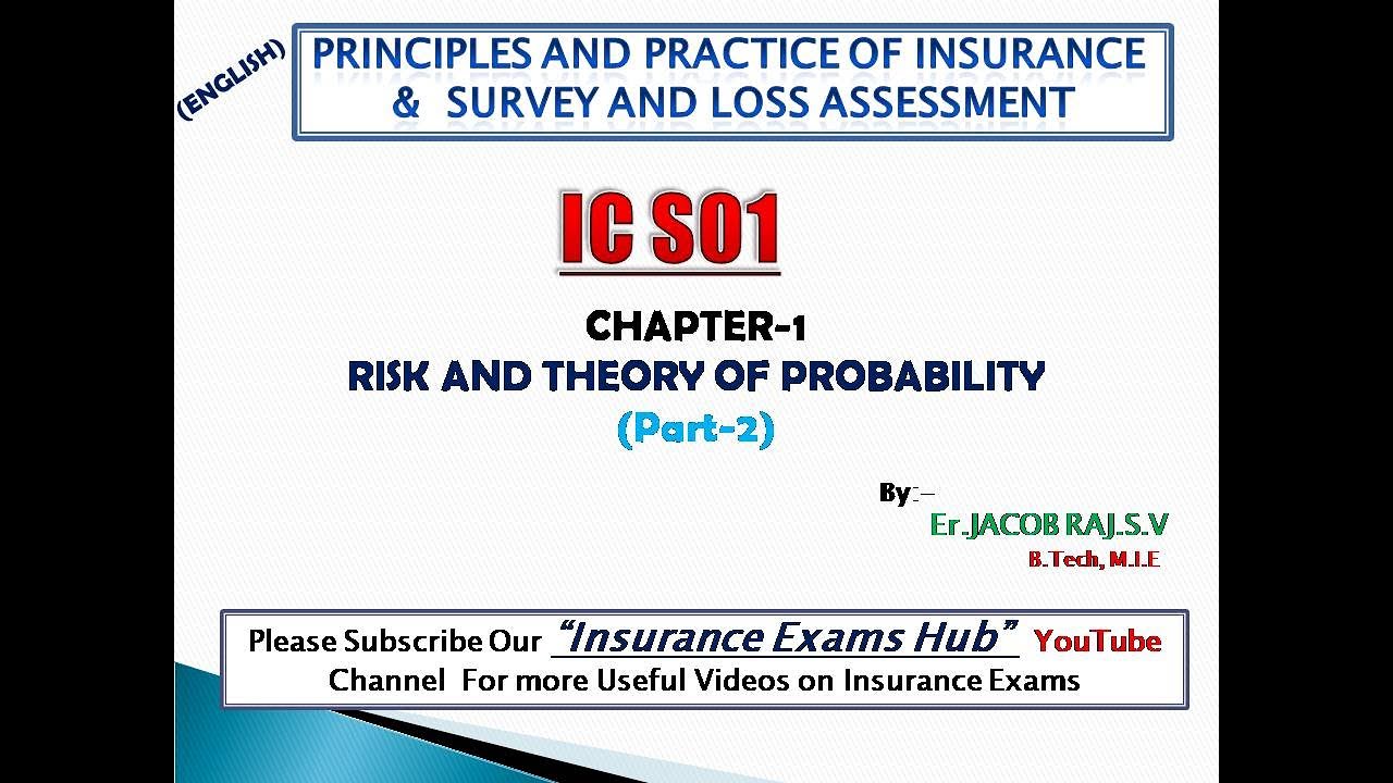 IC-S01 | Risk & Theory of Probability (Part-2) | INSURANCE SURVEYOR ...