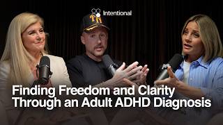 Finding Freedom and Clarity Through an Adult AD Diagnosis