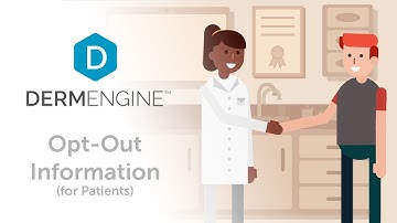DermEngine | Opt-Out Information for Patients