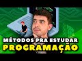 Métodos e Dicas de como estudar Programação!