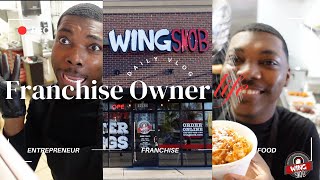 Vlog | What is it like to Own a Franchise? (Wing Snob)