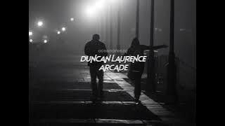 duncan laurence-arcade (sped up reverb)