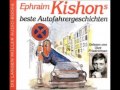 Ephraim kishons beste autofahrergeschichten cd1