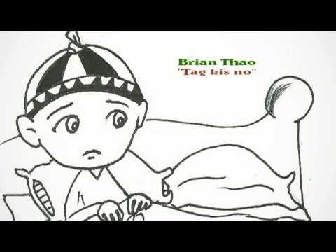 brian thao-"tag kis no" (with lyrics)