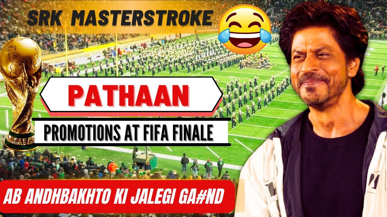 Shahrukh Khan is to Promote Pathaan at Fifa Worldcup Finale 2022 | #pathan #srk #deepikapadukone