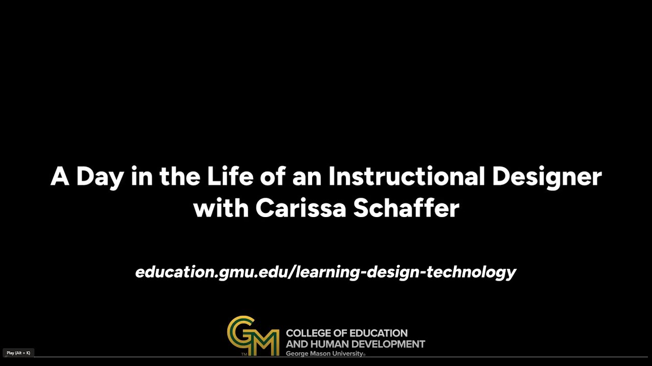 A Day in the Life of an Instructional Designer with Carissa Schaffer