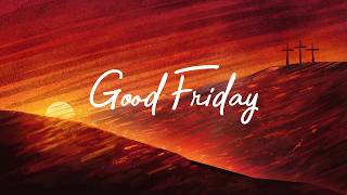 Good Friday 2026 - The Case for Christ - Ryan Johnson