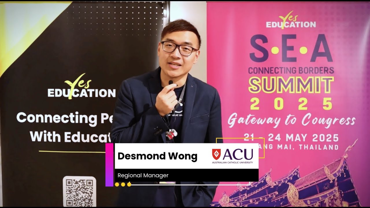 ACU - Yes Education SEA Connecting Borders Summit 2025