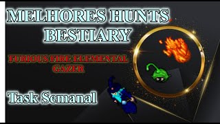 TIBIA MELHOR HUNT BESTIARY FURIOUS FIRE ELEMENTAL &amp; GAZER | FREE ACCOUNT GUIDE