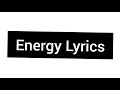 AKA - ENERGY LYRICS FT GEMINI MAJOR