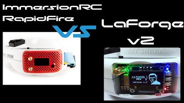 ImmersionRC RapidFire vs LaForge v2 - Real World Test - Hype?