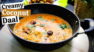 COCONUT DAL TADKA RECIPE || Creamy Coconut Daal Curry || Lentils in Coconut Milk || #DIFK