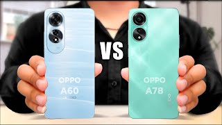 Oppo A60 4G Vs Oppo A78 4G || Full Comparison ⚡