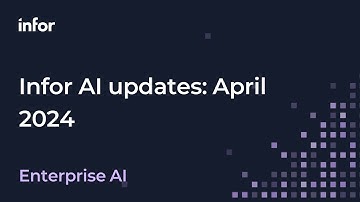 Infor AI April 2024 updates