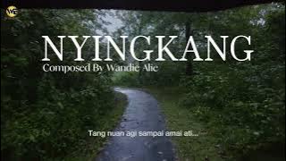 NYINGKANG - W&E