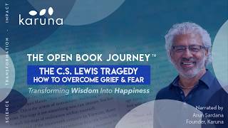 The Cs Lewis Tragedy How To Overcome Grief Fear