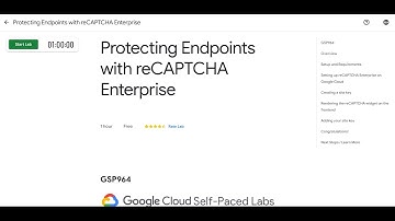 GSP964 | Protecting Endpoints with reCAPTCHA Enterprise