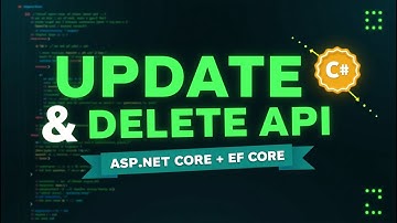 Update & Delete API in ASP.NET Core | CRUD Part 3 with EF Core + SQL Server Demo