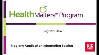 Informational Webinar for HealthMatters Program Application (Fall 2026)