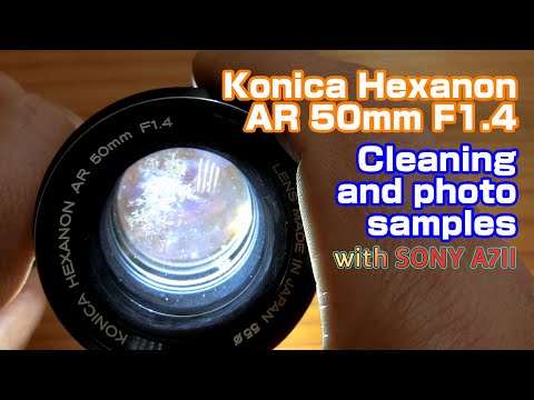 Konica Hexanon AR 50mm F1.4 cleaning and Photo sample by sony A7II