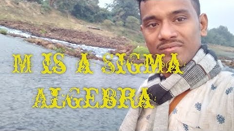 M is a Sigma Algebra...proof miu star be an Outer Measure...