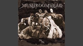 Mushroomhead - Never Let It Go (Eclipse Records Version)