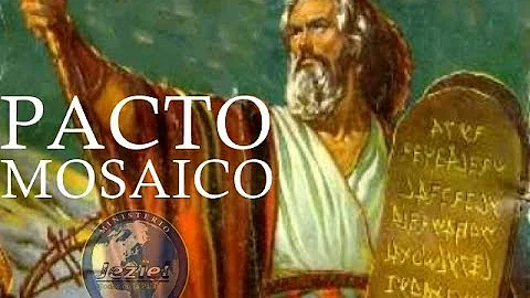 O que foi o pacto mosaico?