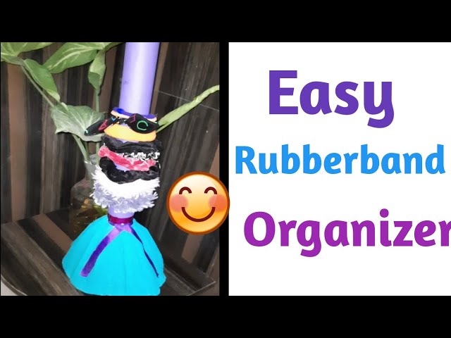 Making an Easy Rubber band Organizer 