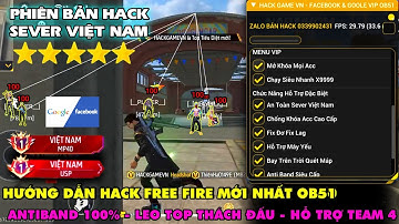 Hướng Dẫn Hack Free Fire OB51 | Mod Menu FF Tiếng Việt | Anti Band | Auto Headshot 100% | Sever Việt
