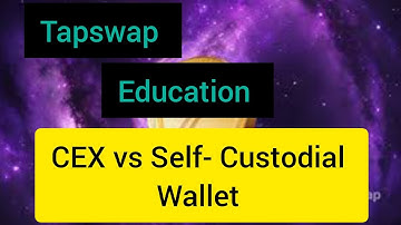 Secure Your Crypto Part 2 Tapswap new video code 25 July | CeX vs. Self-custodial Wallets