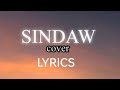 SINDAW LYRICS / MARANAO SONG / XHENDHIE PNGNDMN